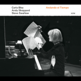 Carla Bley & Andy Sheppard & Steve Swallow - Andando El Tiempo  '2016