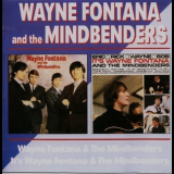 Wayne Fontana & The Mindbenders - Wayne Fontana & The Mindbenders / It's Wayne Fontana & The Mindbenders '2001