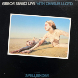 Gabor Szabo  - Live With Charles Lloyd [vinyl Rip, 16-44]  '1974