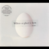 Wilco - A Ghost Is Born '2004