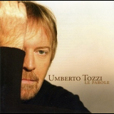 Umberto Tozzi - Le Parole '2005