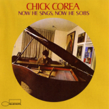 Chick Corea - Now He Sings, Now He Sobs '1968