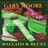 Gary Moore - Ballads & Blues 2 '1996