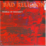 Bad Religion - Promise Of Prosperity '1995