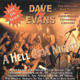 Dave Evans - A Hell Of A Night '2000