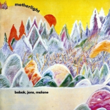 Bobak, Jons, Malone - Motherlight '1971