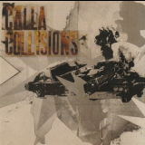 Calla - Collisions '2005