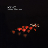 Kino - Cutting Room Floor '2005