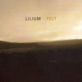 Lilium - Felt '2010