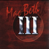 Mac Beth - III '1994