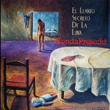 Zonda Projeckt - El Llanto Secreto De La Luna '2001