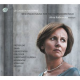 Alina Ratkowska - Le clavecin moderne New Polish Music for the Harpsichord Solo '2017