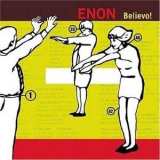 Enon - Believo! '2007