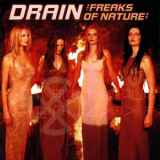 Drain Sth - Freaks Of Nature '1999