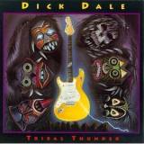Dick Dale - Tribal Thunder '1993