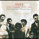 Inxs - Stay Young 1979-1982: The Complete 'deluxe Years' '2002