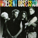 Indecent Obsession - Indecent Obsession '1990