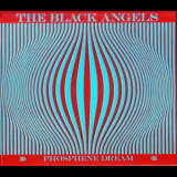Black Angels - Phosphene Dream '2010