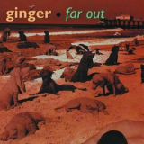 Ginger - Far Out '1994
