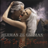 Herman Ze German - Take It As It Comes '2010