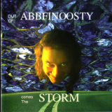 Abbfinoosty - Out Of Abbfinoosty Comes The Storm '1996
