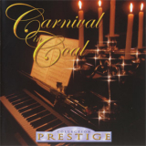 Carnival In Coal - Collection Prestige '2005