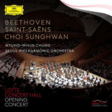 Seoul Philharmonic Orchestra, Myung Whun Chung, Dong-ill Shin - Beethoven·Saint-Saëns·Choi Sunghwan (Live) '2017
