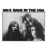 Mc5 - Back In The Usa '1970