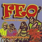 Feo - Bedste Pa Den Fede Made '1976