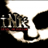 Ink - Black Water Reign '2008