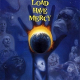 The Load - Load Have Mercy '1977