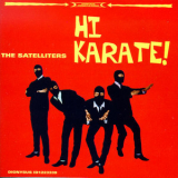 The Satelliters - Hi Karate! '1996