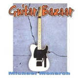 Michael Monarch - Guitar Bazaar '2010