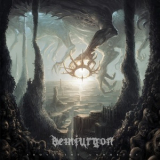 Demiurgon - Above The Unworthy '2015