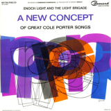 Enoch Light & The Light Brigade  - A New Concept Of Great Cole Porter Songs [vinyl rip, 16-44 - Sonic re.Creation] '1965