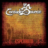 Consider The Source - Esperanto '2006