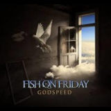 Fish On Friday - Godspeed '2014