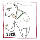 Yuck - Yuck '2011