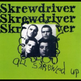 Skrewdriver - All Skrewed Up '1977