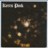 Kerrs Pink - Kerrs Pink '1980