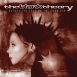 The Blank Theory - Beyond The Calm Of The Corridor '2002