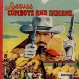 Jeevas - Cowboys And Indians '2003