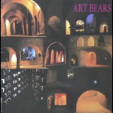 Art Bears - Hopes And Fears '1978
