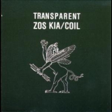 Zos Kia & Coil - Transparent '1984