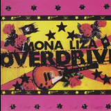 Mona Liza Overdrive - Vive La Ka Bum '1989