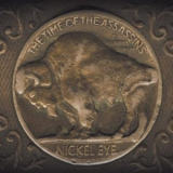 Nickel Eye - The Time Of The Assassins '2008