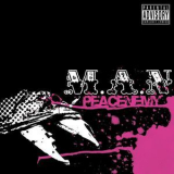 M.A.N - Peacenemy '2008