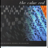 The Color Red - Below The Under '2000