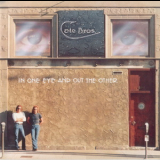 Cate Bros. - In One Eye And Out The Other '1976