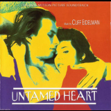 Cliff Eidelman - Untamed Heart / Дикое сердце OST '1993